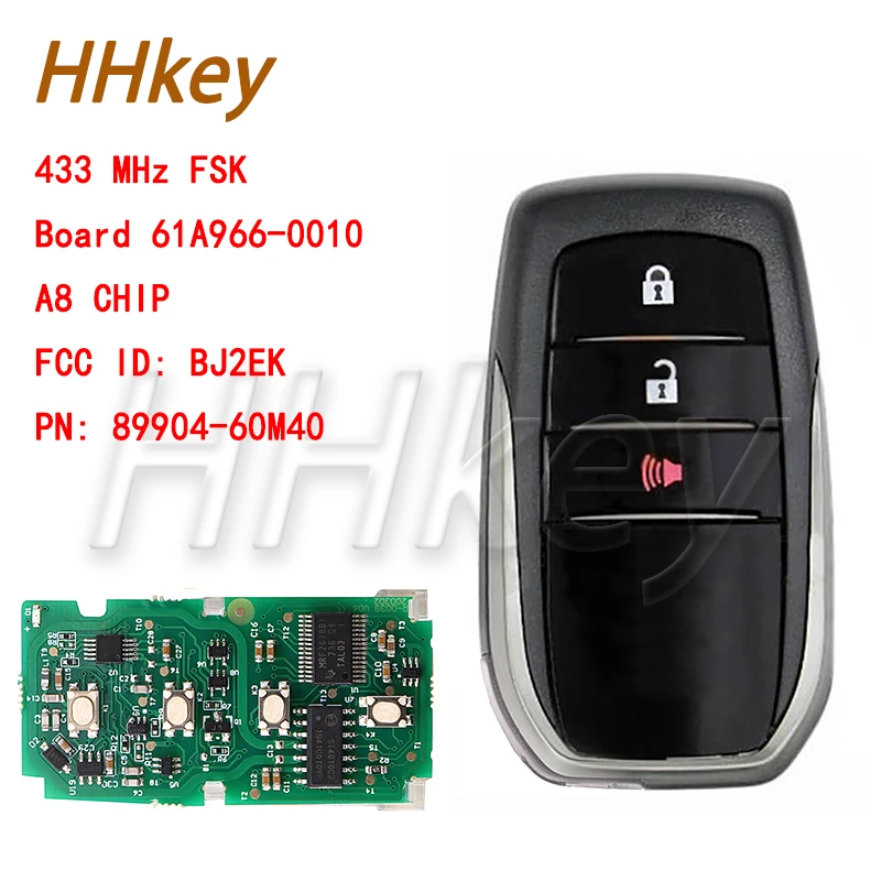 

HHKEY 2018 Land Cruiser FSK 433MHz Keyless-Go Smart Key / Board 61A966-0010 / A8 CHIP / FCC ID: BJ2EK / PN: 89904-60M40 / TOY12