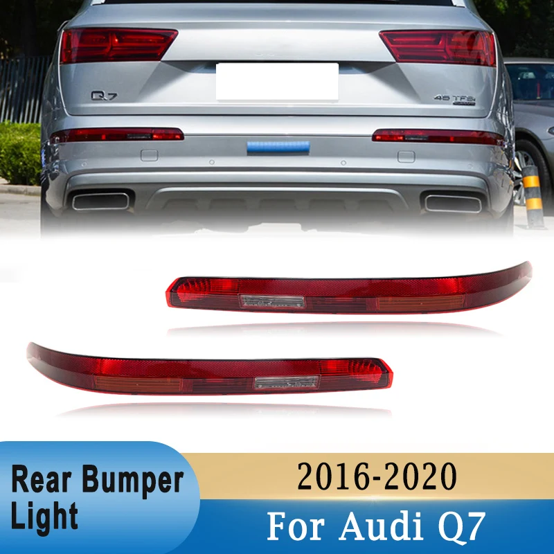 Car Rear Bumper Light Turn Signal Stop Brake Light for Audi Q7 2016-2020 EU Version with 4 Bulbs Tail Light Rear Signal Lamp