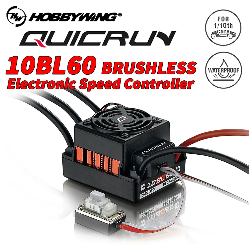 

HOBBYWING QuicRun WP 10BL60 60A ESC Brushless Waterproof ESC For 2-3S LiPo 6V/2A BEC 1/10 RC Buggy Crawler Monster Trucks Cars