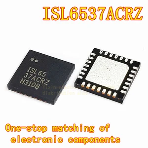 5PCS/Pack ISL6537ACRZ ISL6537ACR Isl6537 QFN28 chip