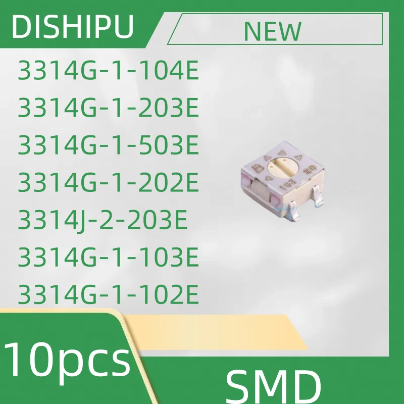 10 шт. 3314G-1-104E 3314G-1-203E 3314G-1-503E 3314G-1-202E 3314J-2-203E 3314G-1-103E 3314G-1-102E SMD