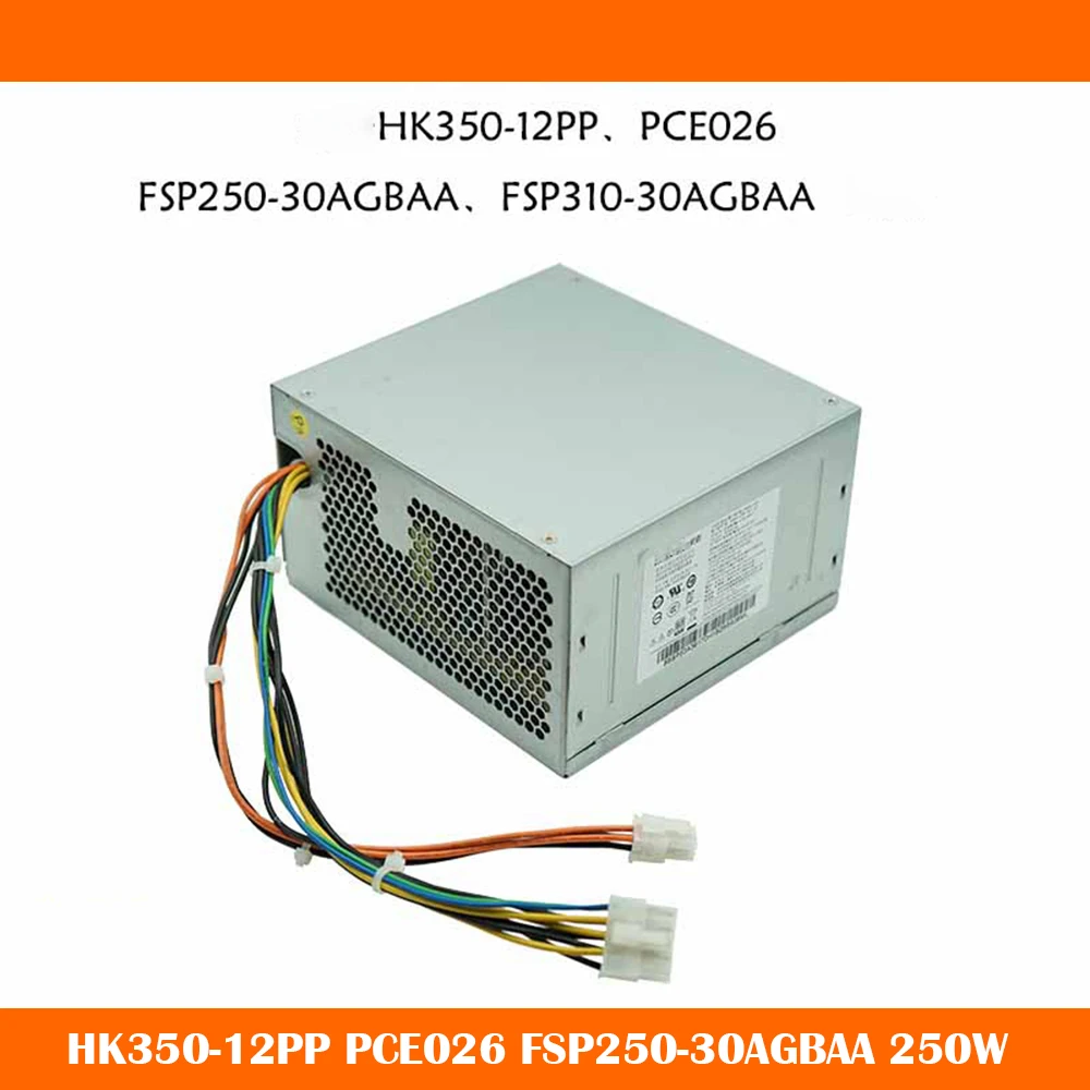 

High Quality Power Supply For Q150 Q170 HK350-12PP PCE026 FSP250-30AGBAA 250W Working Well