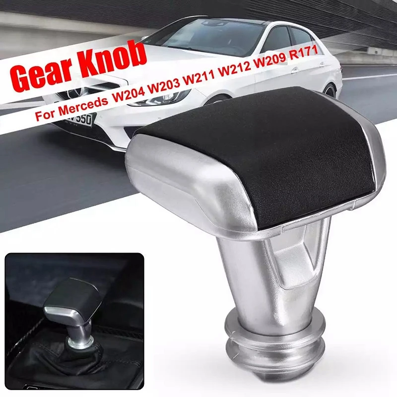 

Automatic Gear Shift Knob Handle Stick for Mercedes Benz C E CLK CLS SLK W204 W203 W211 W212 W209 R171 2057781174