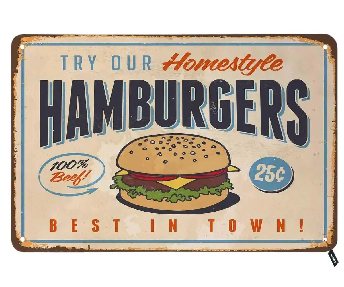 

Hamburgers Tin Signs,Try Our Homestyle Hamburgers Best in Town Vintage Metal Tin Sign for Men Women,Wall Decor for Bars,