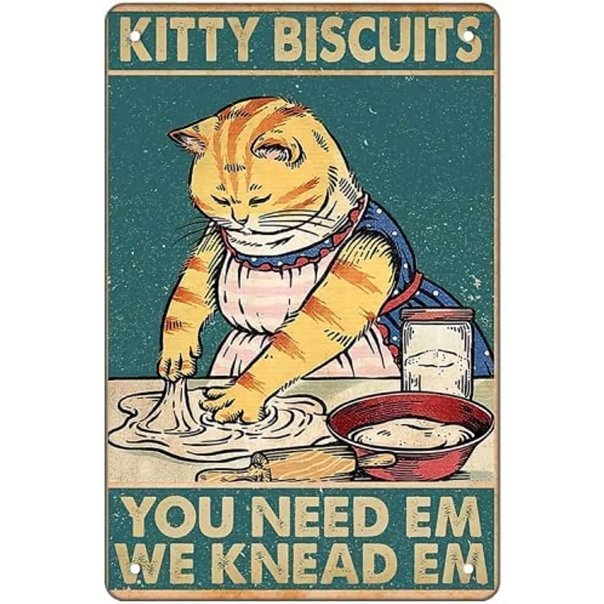 

Kitty Бисквитное печенье вам нужно Em We Knead Em Ретро металлический жестяной знак винтажный постер Кот для дома ресторана кухни семейный Декор выпечка