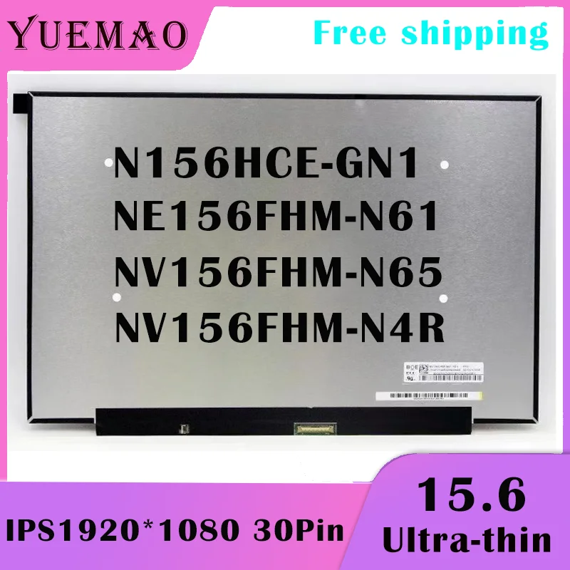 

15.6" Laptop LCD Screen NV156FHM-N6F 30Pin 100% sRGB IPS Display Matrix fit NV156FHM-N65 NV156FHM-N4R NE156FHM-N61 N156HCE-GN1