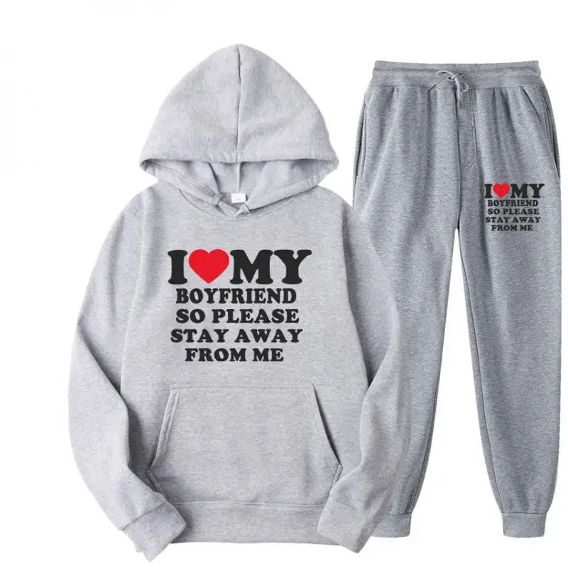 Sweater Set I Love My Boyfriend Shirt So Please Stay Away From Me Funny Bf Gf Sayings Quote Valentine Men Women Prints Hoodies