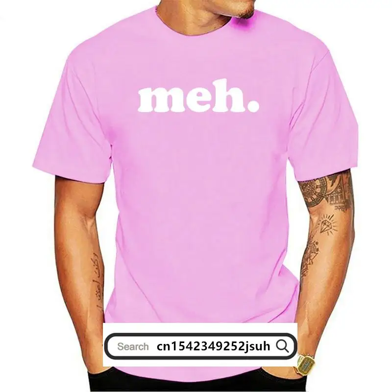

New MEH T SHIRT UNISEX FUNNY GEEK NERD TSHIRT HIPSTER TUMBLR 2021 T Shirts Funny Tops Tee 2021 Unisex Funny Tops