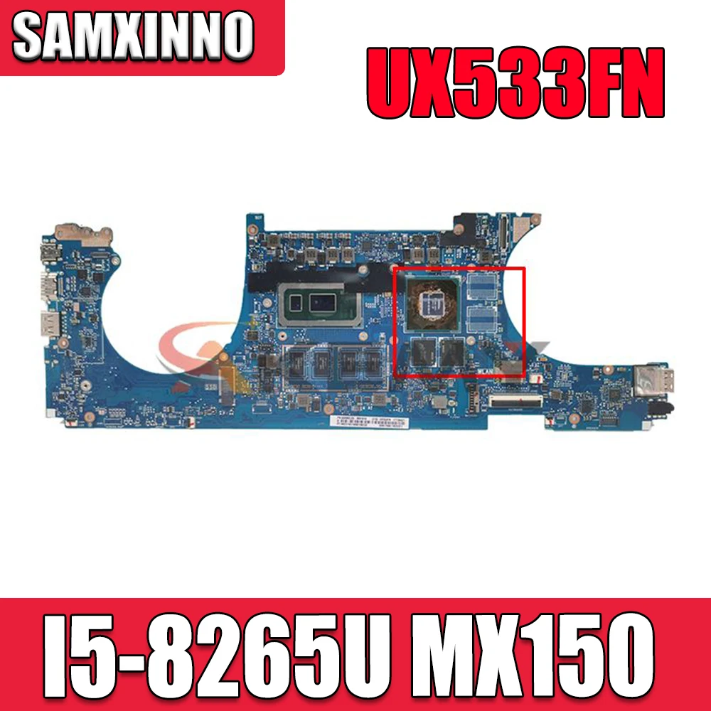

90NB0LD0-R00012 для ASUS ZenBook 15 UX533FN UX533FD UX533FDX Laotop материнская плата UX533FD (MX150-V2G) 8G оперативной памяти