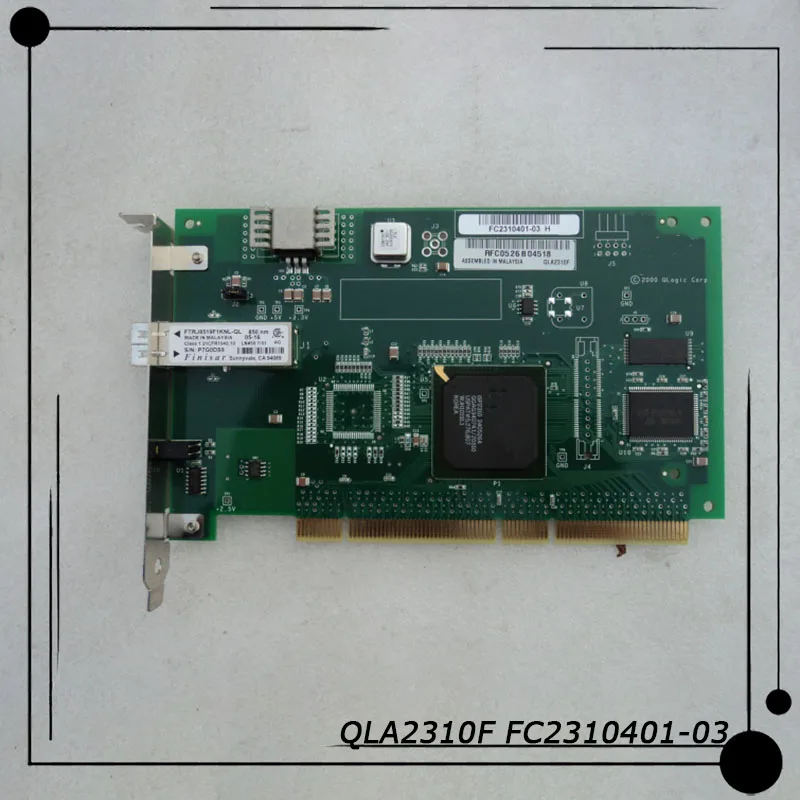 QLA2310F FC2310401-03 Original PCI-X 2GB HBA Card Fiber Optic Card High Quality Fully Tested Fast Ship