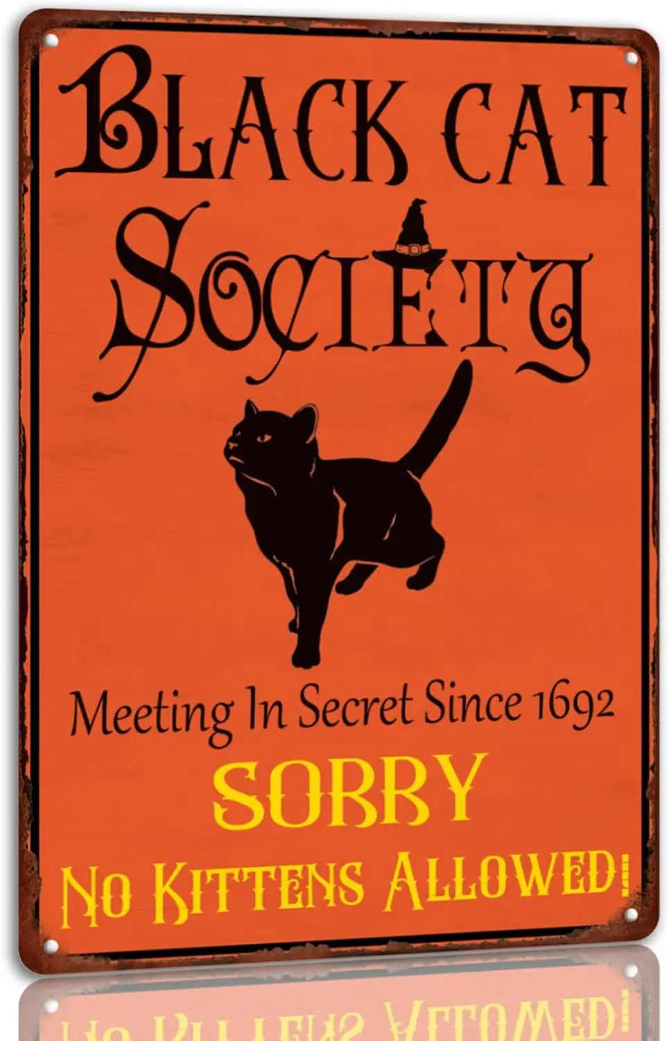 Ct Socety Sorry No Kttens llowed Hlloween Metl Tn Sgn utumn Decor Sgns Wtch Ghost Pumpkn Home Wll For Ktchen Cfe 8x12