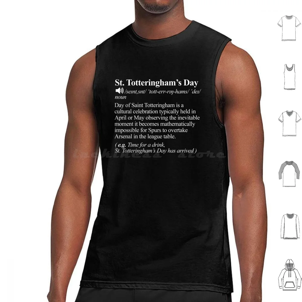 

St. Totteringham'S Day Funny Gooners Spurs Tank Tops Vest Sleeveless St Totteringhams Day Spurs Funny Gooners Gunners Saint