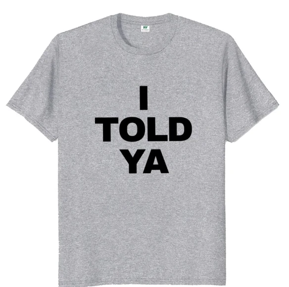 Футболка I Said Ya с забавным цитатой Y2k Мужская Подарочная футболка Женская