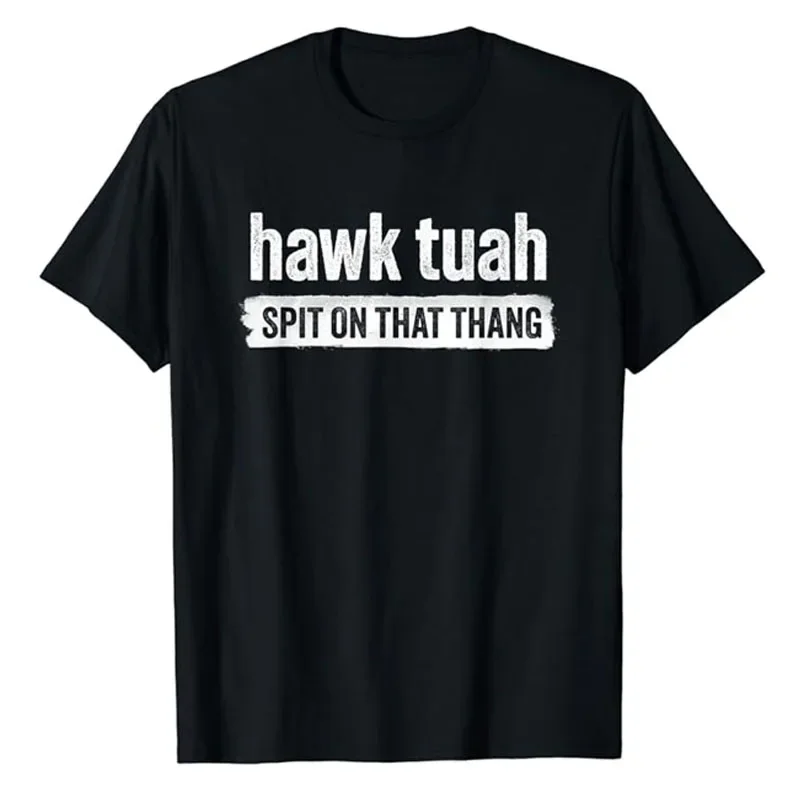 Футболка с надписью Hawk Tuah вернуть на это футболка Humor Sarcastic Y2k топ коротким рукавом