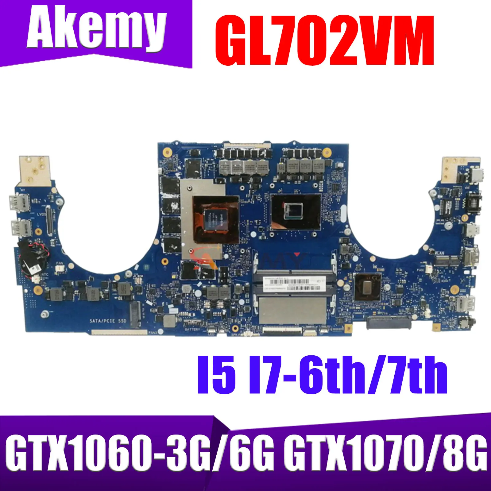 

GL702VM Mainboard For ASUS FX70V GL702VMK GL702VSK GL702VS GL702VML Laptop Motherboard I5 I7-6th/7th GTX1060-3G/6G GTX1070/8G