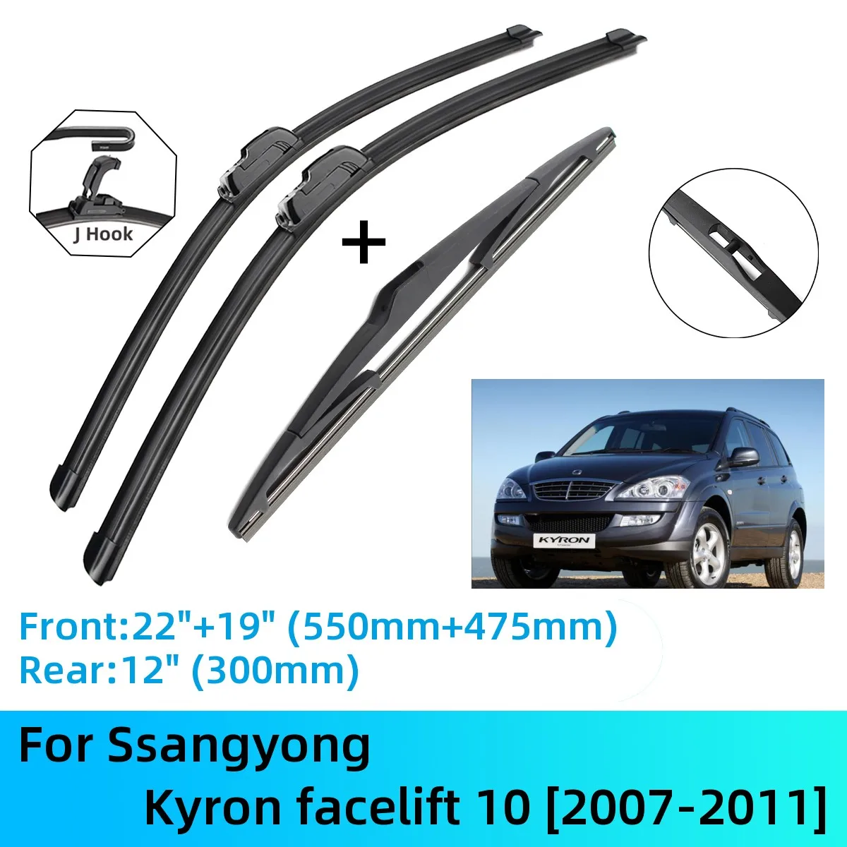 

For Ssangyong Kyron facelift 10 Front Rear Wiper Blades Brushes Cutter Accessories J U Hook 2007-2011 2007 2008 2009 2010 2011