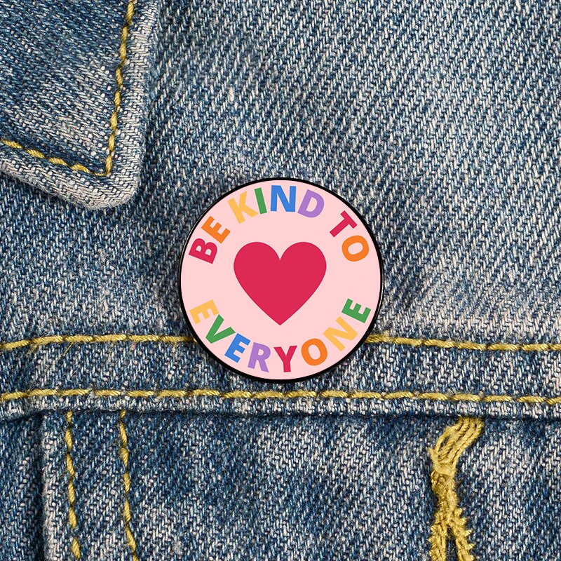 

Fashion Be Kind to Everyone Rainbow Heart Brooches Shirt Lapel tote Bag backpacks Badge Cartoon gift brooches pins for women
