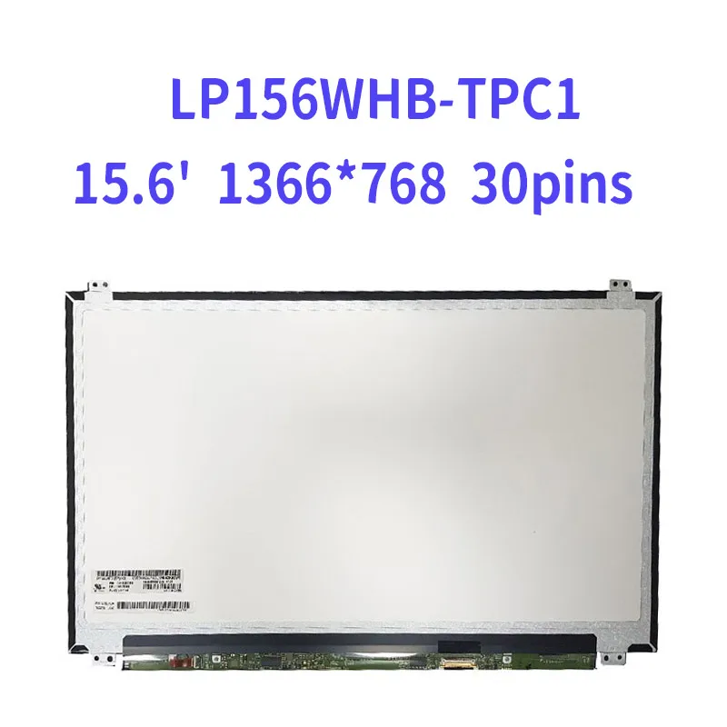 15, 6    LP156WHB (Tp)(C1) LP156WHB-TPC1 P/N Fru 5D10F76010 Hd 1366X768 Lcd-scherm 30 Pin Edp LP156WHB Tp C1