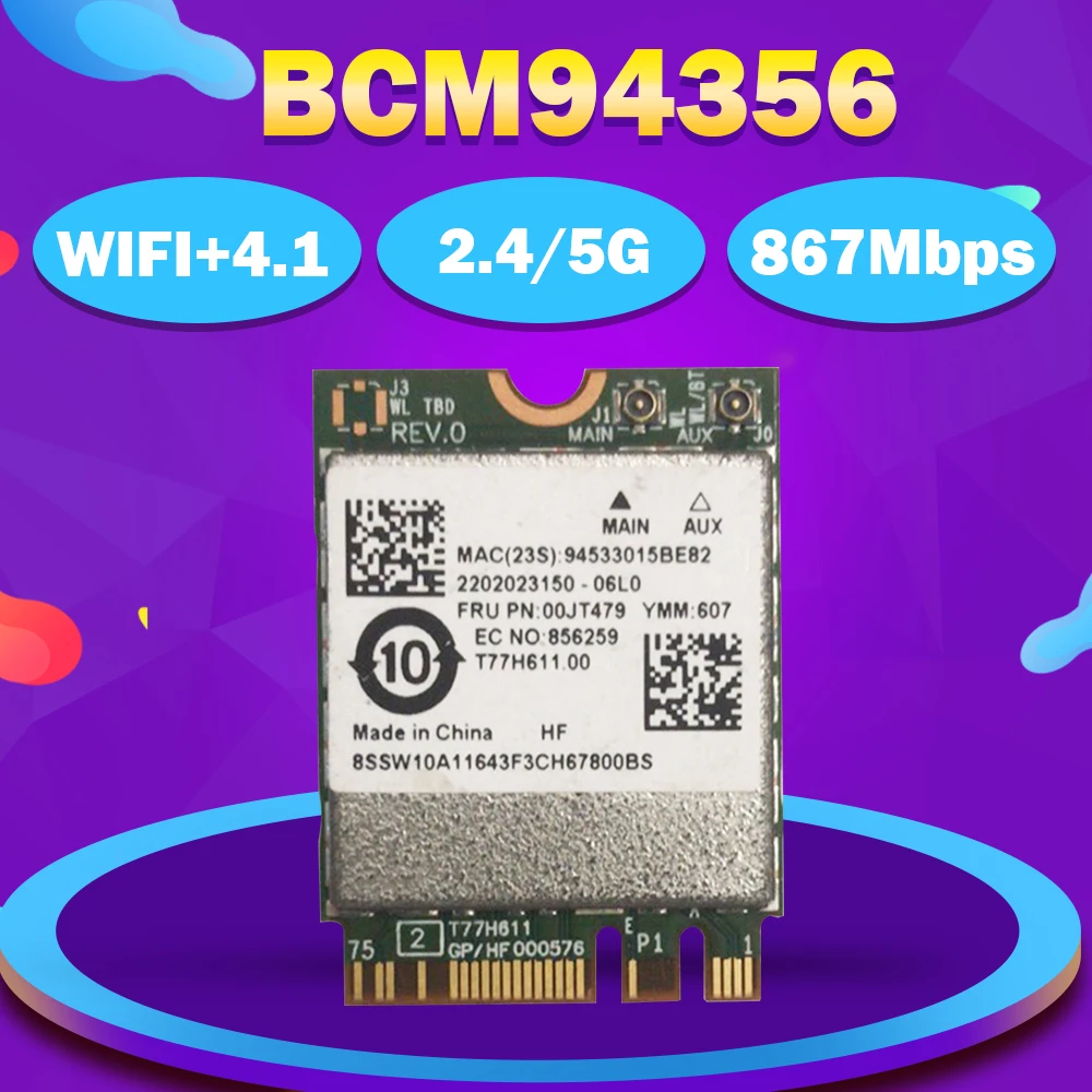 

For Thinkpad L460 L560 P50S T460 T460S T460P T560 BCM94356 NGFF 802.11AC 867Mbps WIFI+Bluetooth 4.1 Wireless Card 00JT479