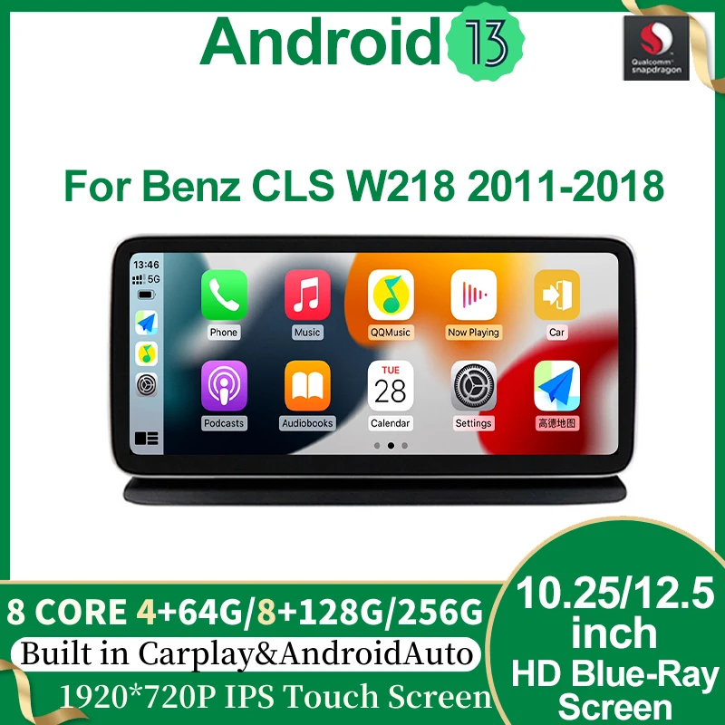 

Qualcomm 8+256G 8 Core Android13 For Mercedes Benz CLS Class W218 Multimedia Video GPS Navigation Auto Radio Stereo CarPlay Wifi