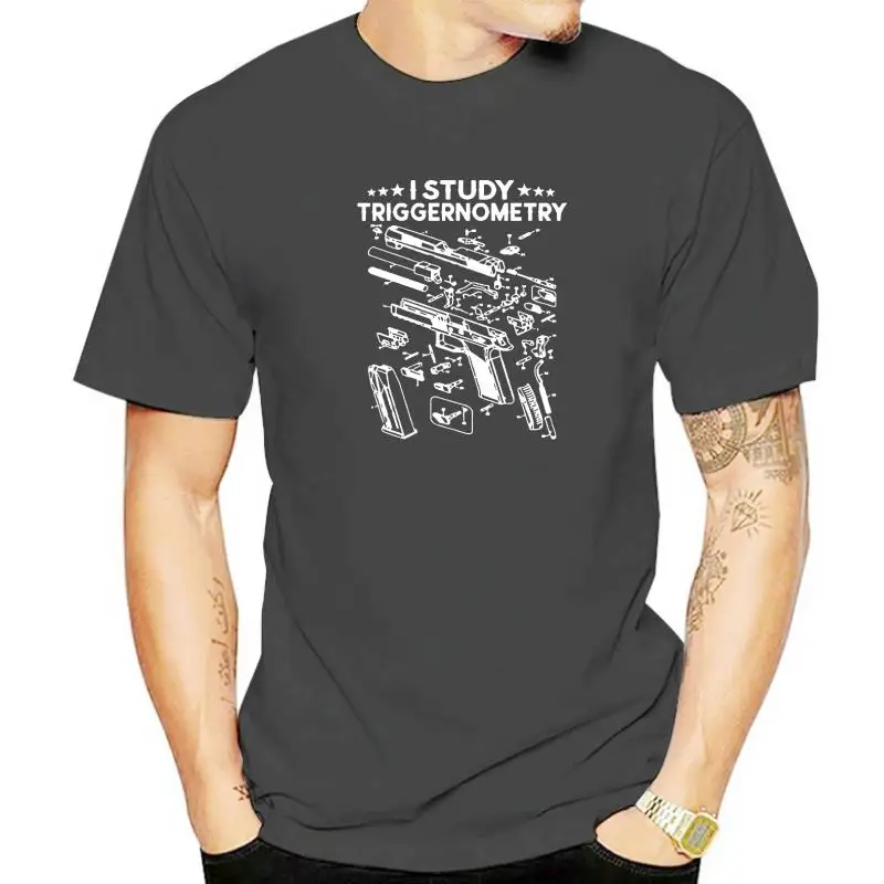 

I Study Triggernometry Gun On Back Funny Veteran Gift Short Sleeve T-Shirt Cotton Casual Tees Slim Fit Man Top T-Shirts Cosie