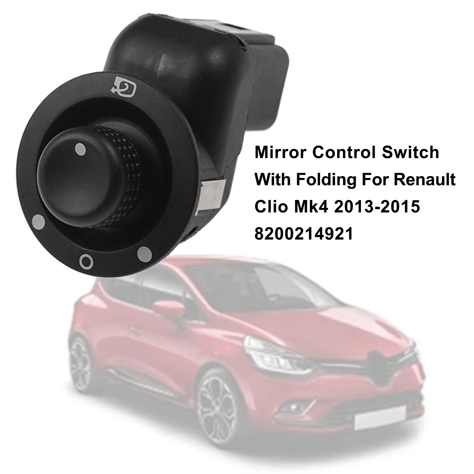 

Artudatech Mirror Control Switch With Folding For Renault Clio Mk4 2013-2015 8200214921 Car Accessories