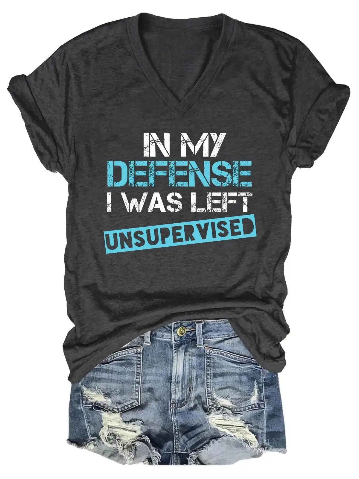 Lovessales Womens In My Defense I Was Left Unsupervised V-Neck Short Sleeve 100% Cotton T-shirt