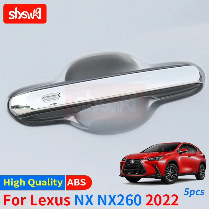 

5 шт., серебристые накладки на автомобильные ручки Lexus NX 2022 NX260