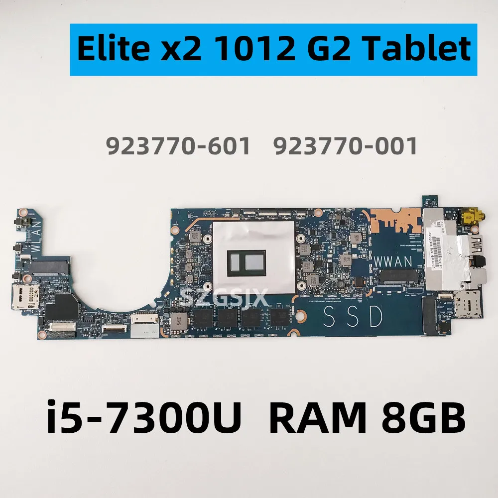 Материнская плата для ноутбука HP Elite x2 1012 G2 с процессором SR340 I5-7300U ОЗУ 8 ГБ 100% полностью протестированная 923770-601 923770-001
