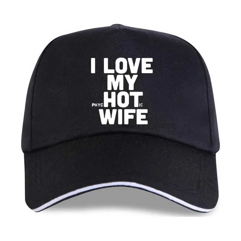 

Новая Кепка-шапка «Я люблю мою горячую жену», забавная шуточная новинка, бейсболка для мужчин, хлопковая свободная, хорошего качества