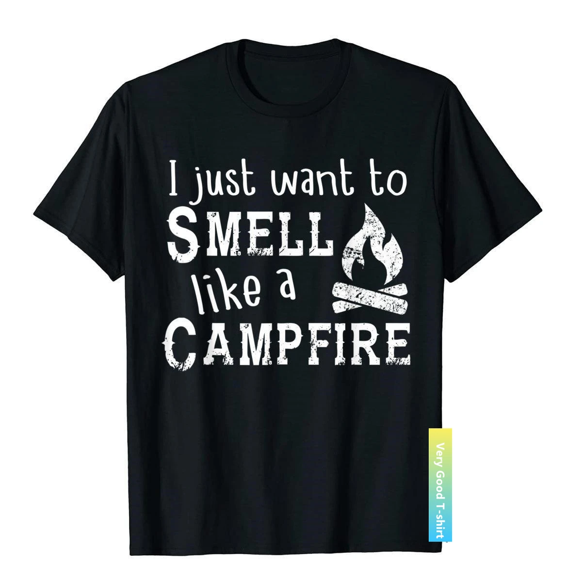 

I Just Want To Smell Like A Campfire Shirt - Camping Funny Fitness T Shirts For Men Cotton Tops Shirt 3D Printed New Coming