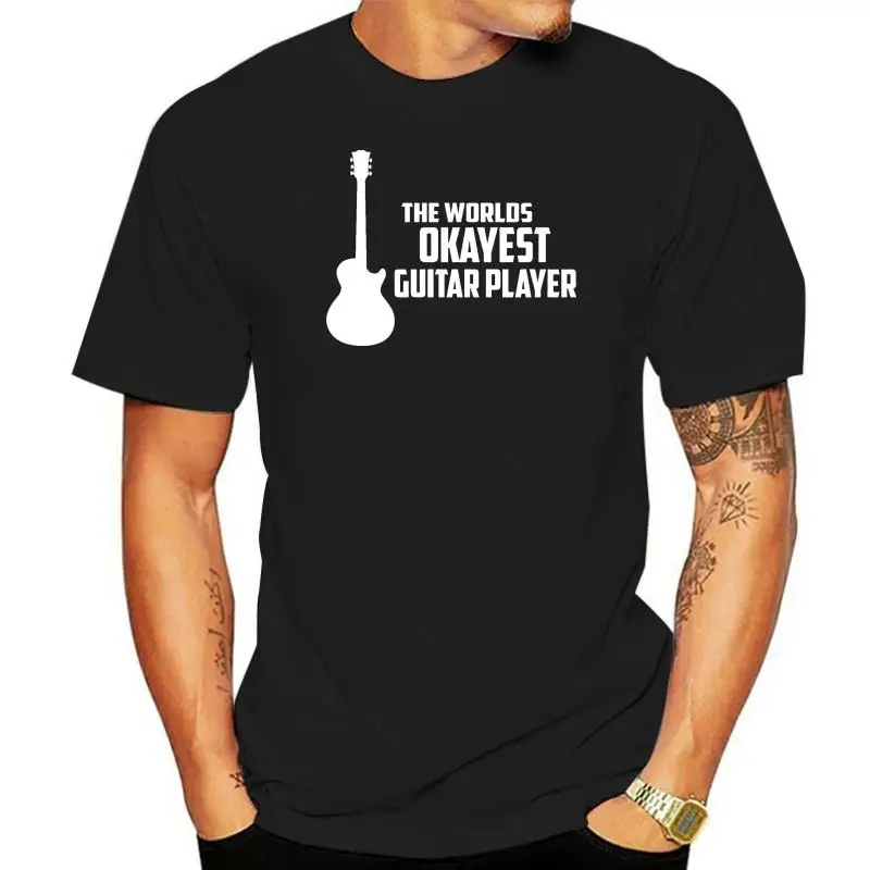 

Quality Mens 'worlds Okayest Guitar Player' Guitar Music T shirt. Low Price Round Neck Men Tees