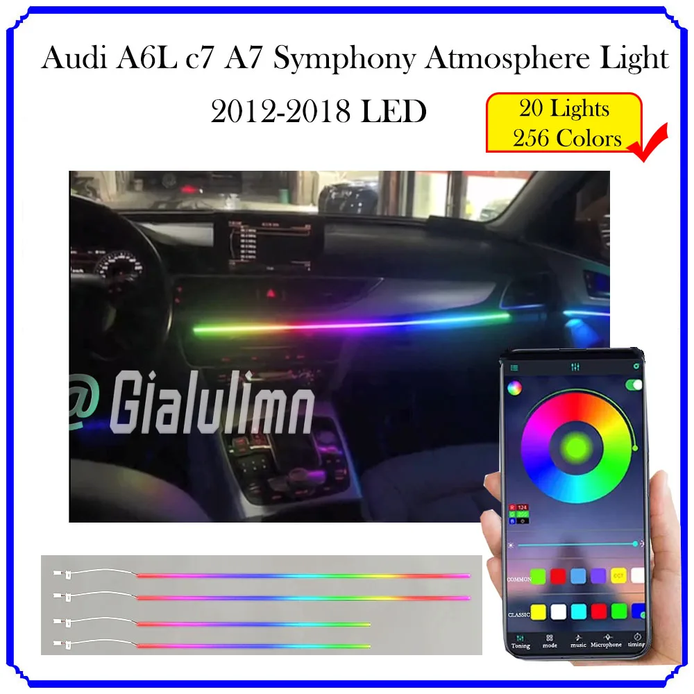 

Gialulimn Atmosphere Lamp For Audi A6 C7 A7 2012 2018 Magic 256 Color LED Interior Ambient Light Door Footwell Light MMI Control