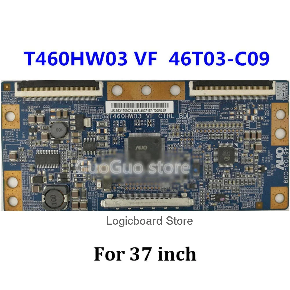 Плата TCON 46T03-C09 стандартная логическая плата T460HW03 VF CTRL BD контроллера для 37 дюймов 46