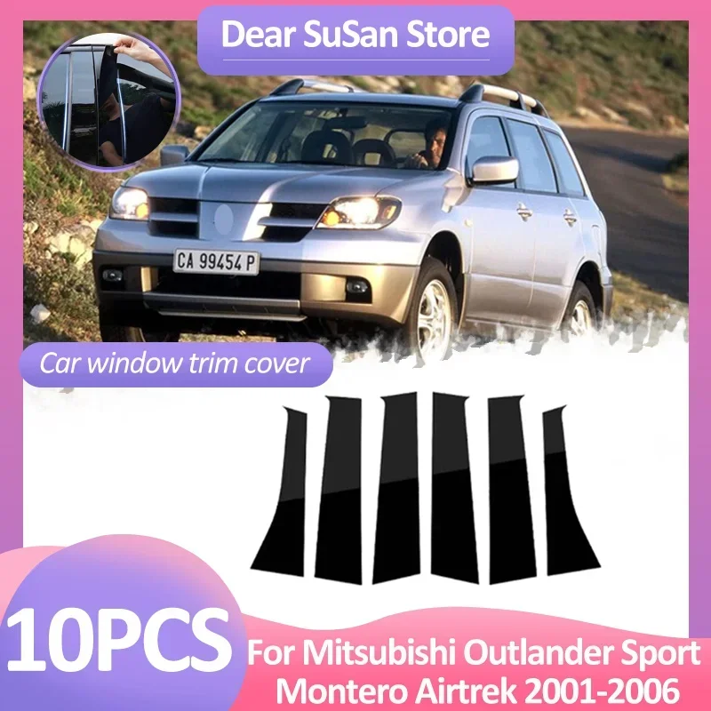 6 шт. Накладка на окно автомобиля для Mitsubishi Outlander Sport Montero Airtrek 2001~2006 стойки колонны