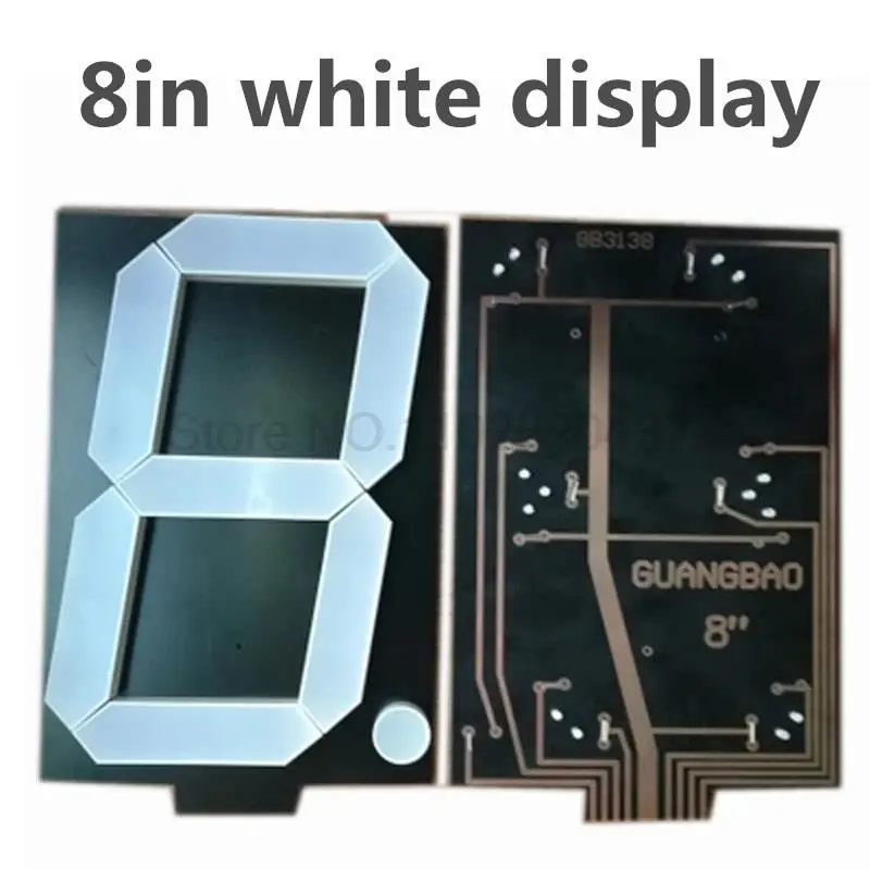 

white 8" 8in Digital Tube Common Anode 8 inches 7 Segment 1 Bit LED digital Display seven Segment display 19.8V each seg