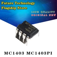 mc1403 mc1403pi in line dip8 precision voltage benchmark chip mc1403p1