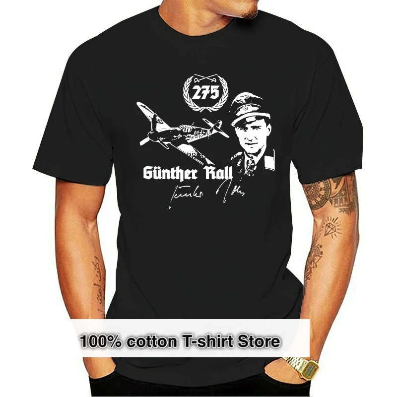 

Gunther Rall Jagdflieger Luftwaffe Me109 Pilot Ritterkreuz Trager T Shirt #19750