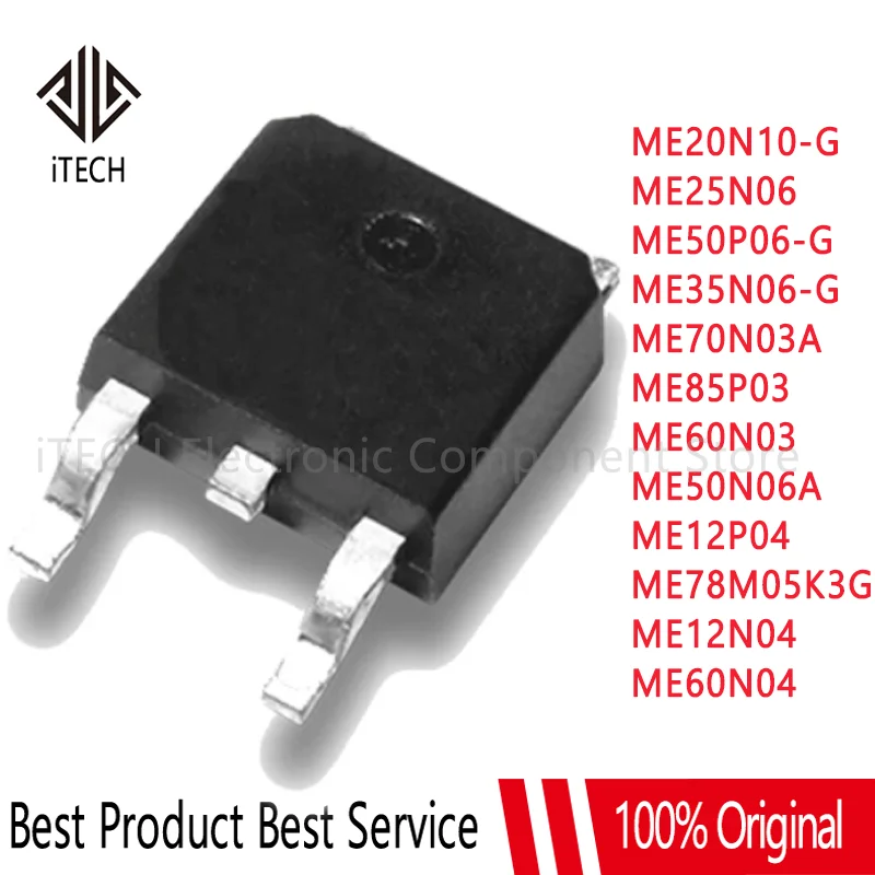 

5PCS ME20N10-G ME25N06 ME50P06-G ME35N06-G ME70N03A ME85P03 ME60N03 ME50N06A ME12P04 ME78M05K3G ME12N04 ME60N04 TO-252