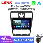 Автомагнитола LEHX Puls, 2 din, Android 10, Wi-Fi, dvd, радио, мультимедийный видеоплеер для Subaru WRX 2016-2020, Dsp, Carplay, GPS-навигатор