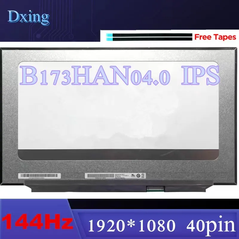 

LP173WFG-SPB2 fit LP173WFG SPB1 NV173FHM-N44 V3.1 B173HAN04.0 B173HAN04.4 N173HCE-G33 144Hz 72% 17.3" Laptop LCD Screen