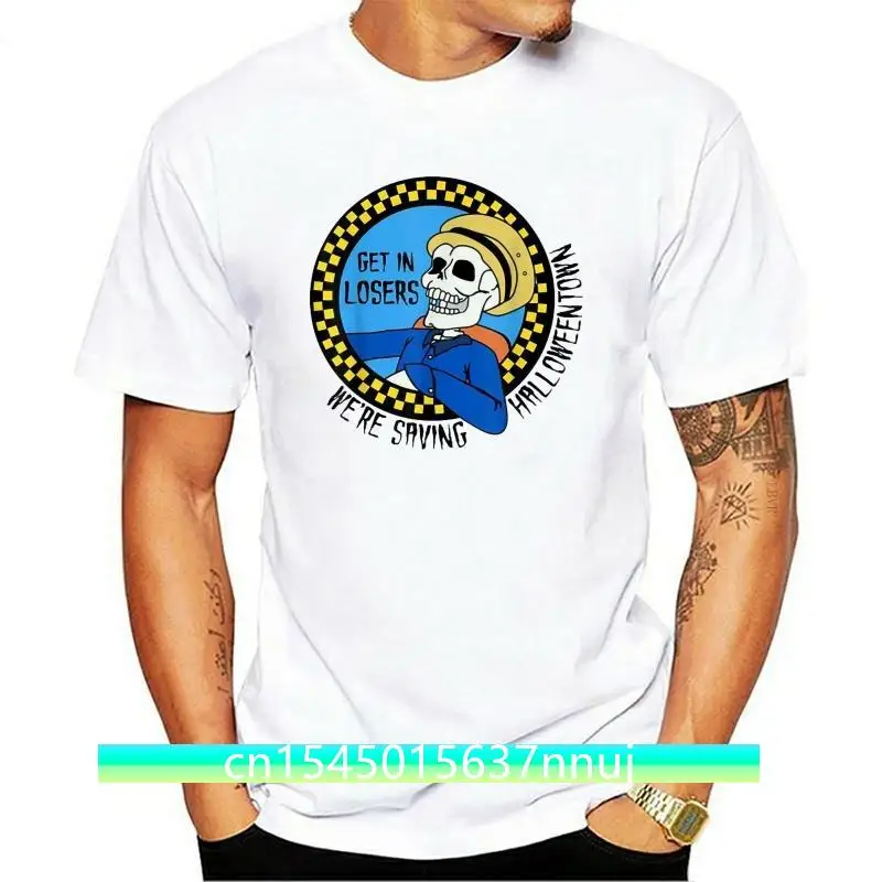 

New Get In Losers We'Re Saving Halloween Town Funny Skeleton White T-Shirt S-3Xl Hip-Hop Tee Shirt