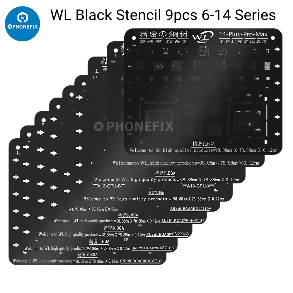 

9pcs/ Lot WL 0.12mm BGA Reballing Stencil Kit Power / Wifi IC Chip Tin Planting Black Steel Net for IPhone 6 - 14 Pro Max Repair