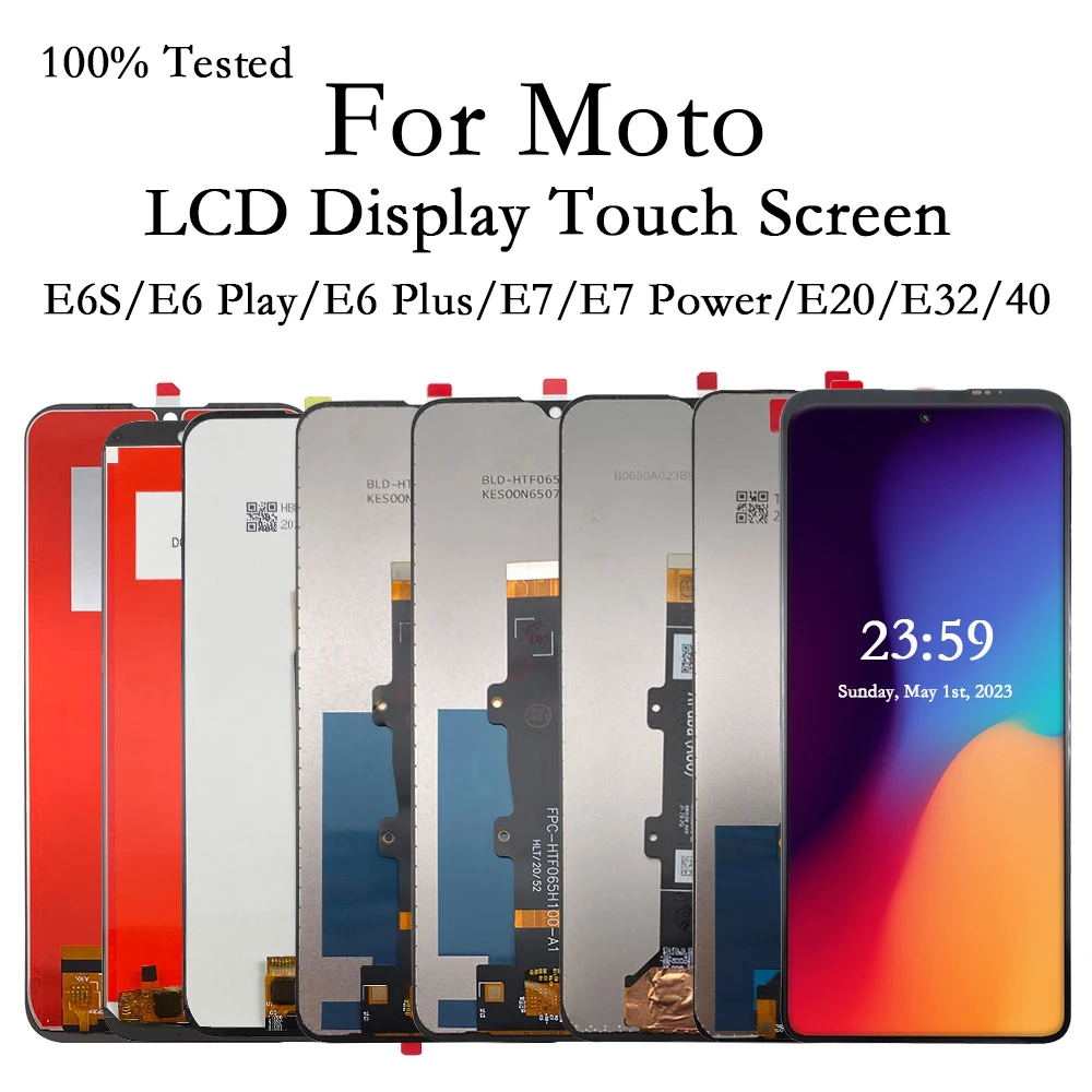 

Display For Moto E20 E32 E40 E6S E7 E6 Plus Play Power LCD Screen 100%Test LCD Display Touch Screen Digitizer No Frame Assembly