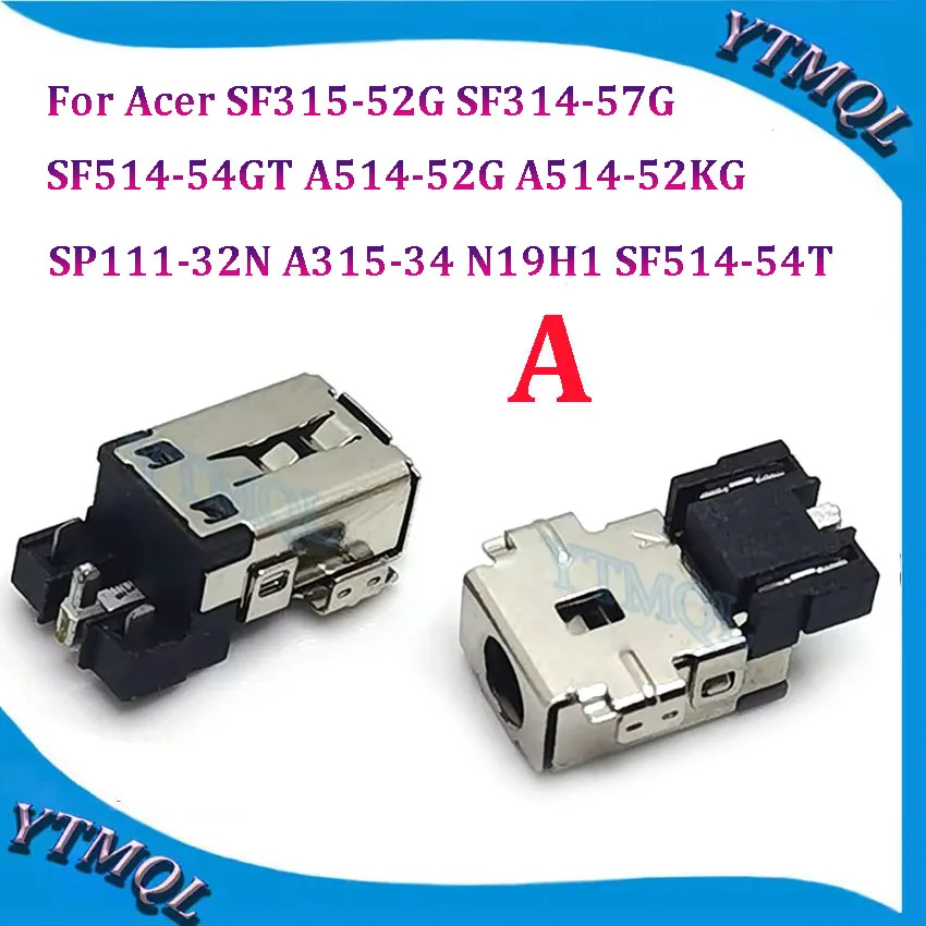 10-100 шт. разъем питания постоянного тока для Acer SF315-52G SF314-57G SP111-32N A315-34 N19H1 SF514-54T SF514-54GT