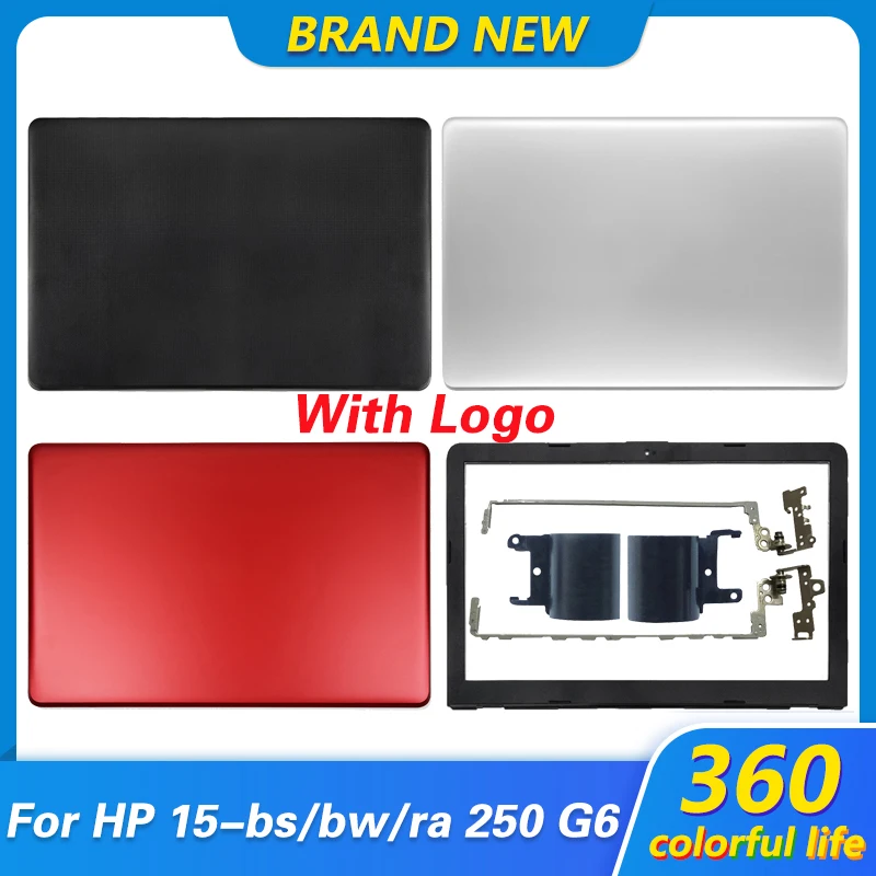 

Новая задняя крышка для ЖК-дисплея ноутбука/Передняя панель ЖК-дисплея/петли/крышка с петлями/Упор для рук для HP 250 G6 15-BS 15-BW 15-RA 15-RB черная ...