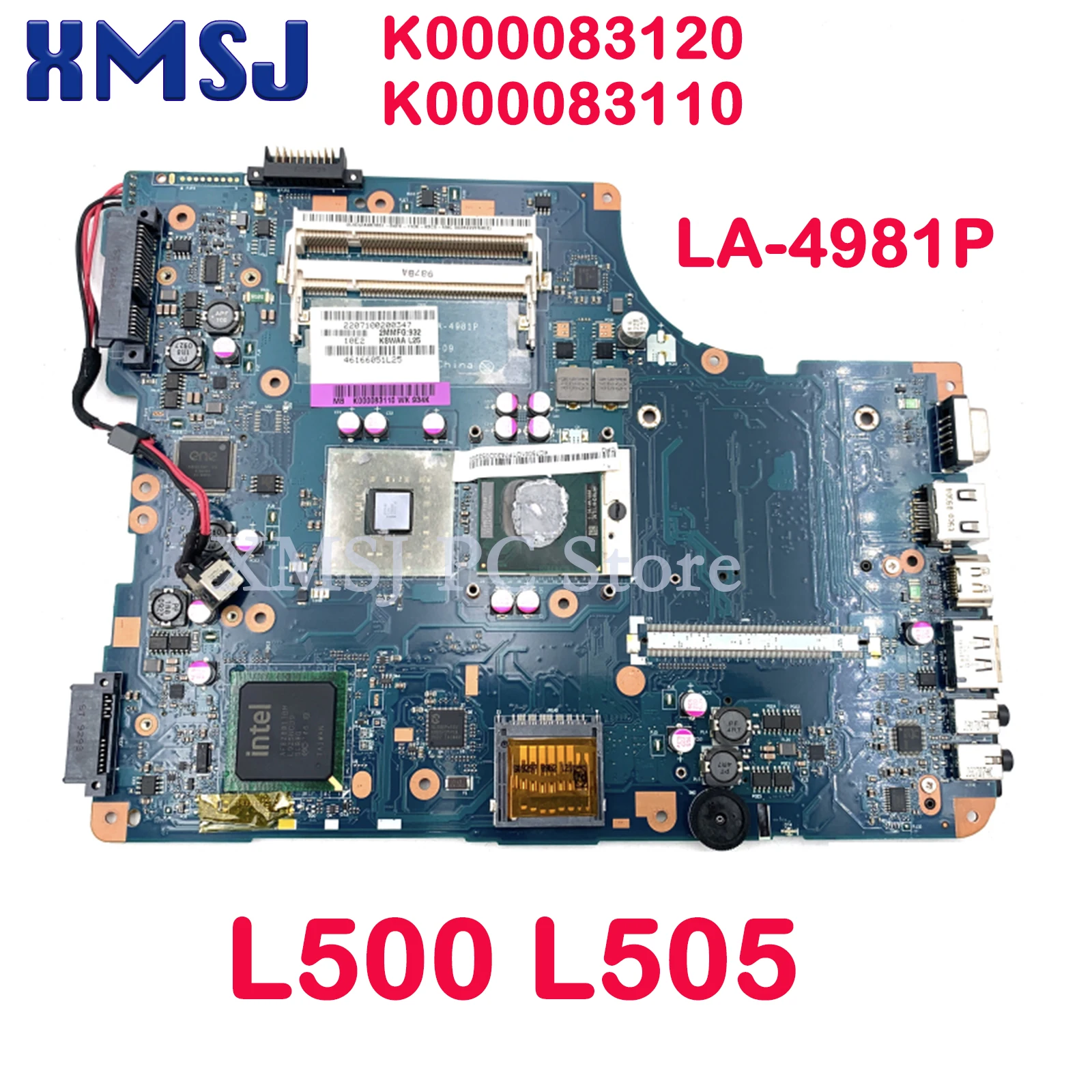 

XMSJ KSWAA LA-4981P K000083120 K000083110 For Toshiba Satellite L500 L505 Laptop Motherboard DDR2 Free CPU Main Board