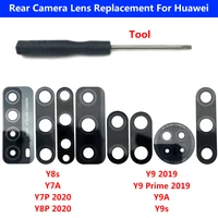 rear back camera lens for huawei y5p 2020 y6 y6s y7 pro 2019 prime y7a y7p y8p y8s y9 prime y9a y9s p50 glass lens with tool
