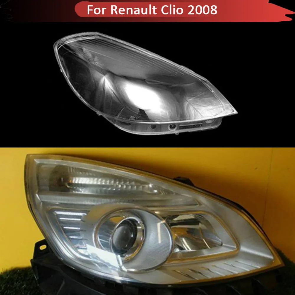 Auto Head Lamp Light Case For For Renault Clio 2008 Car Front Headlight Lens Cover Lampshade Glass Lampcover Caps Headlamp Shell