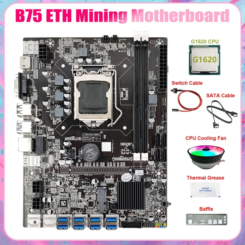 B75 8USB ETH Mining Motherboard+G1620 CPU+Fan+Switch Cable+SATA Cable+Baffle+Thermal Grease B75 BTC Miner Motherboard